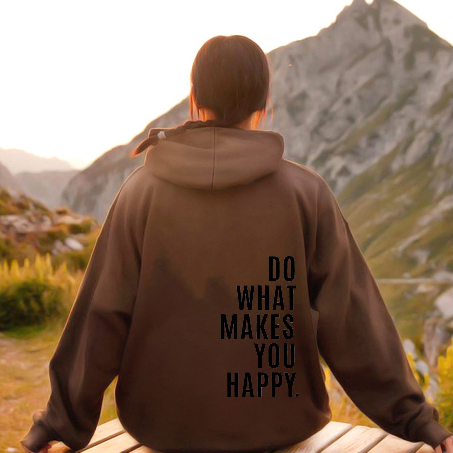 Do What Makes You Happy Sweatshirt Hoodie