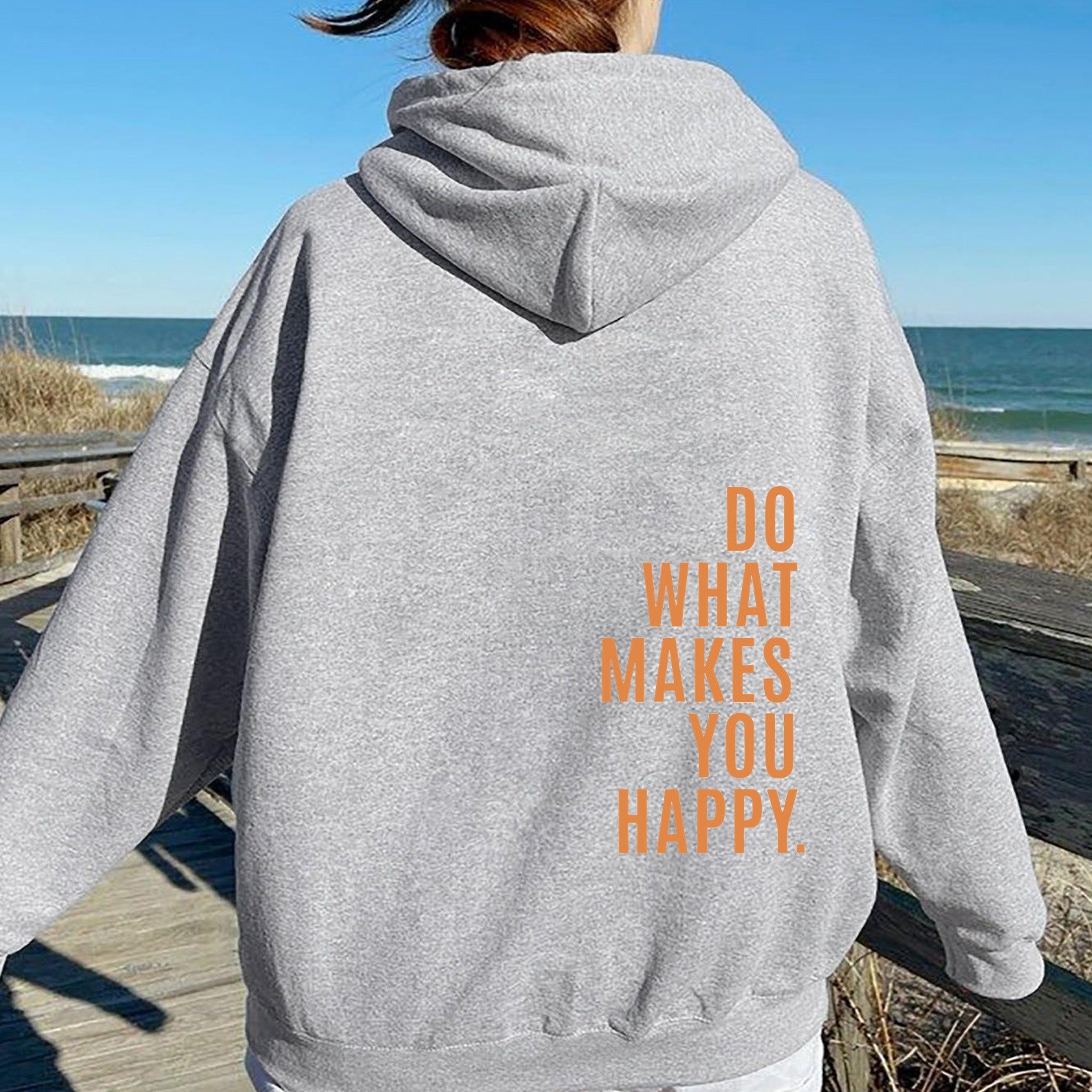 Do What Makes You Happy Sweatshirt Hoodie
