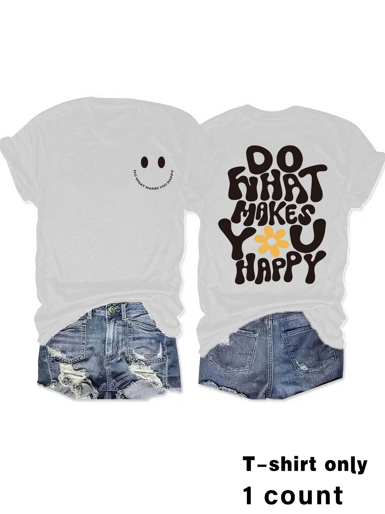 Do What Makes You Happy T-shirt