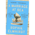A Marriage at Sea: A True Story of Love, Obsession, and Shipwreck