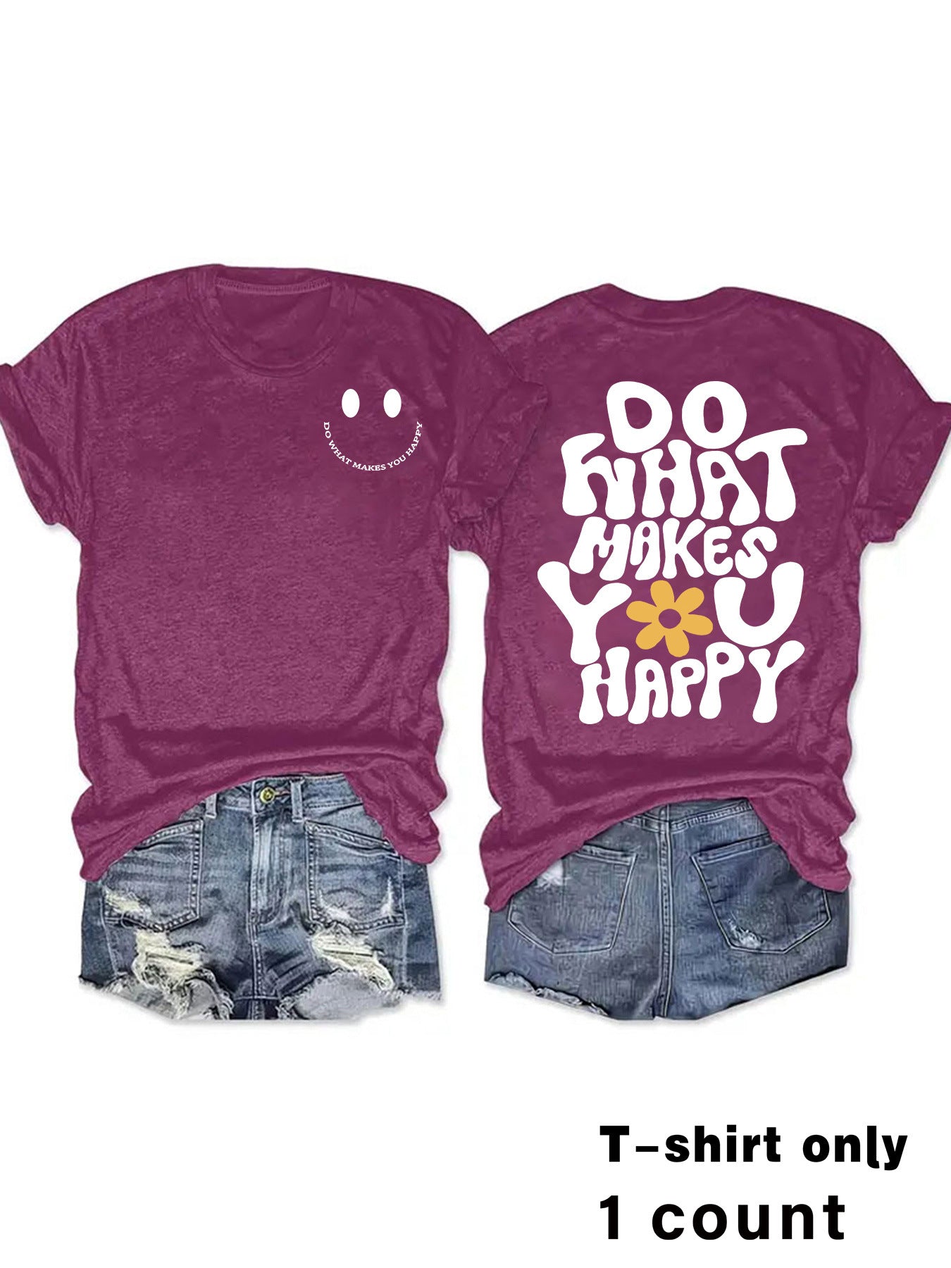 Do What Makes You Happy T-shirt