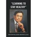 "Learning to Stay Healthy"